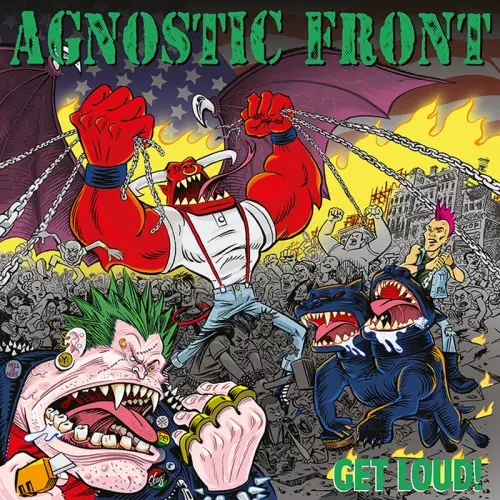 Agnostic Front : Get Loud !